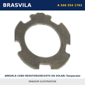ARRUELA CUBO REDUTOR(ENCOSTO DA SOLAR) Temperado A 346 354 1762 Mercedes-Benz BRASVILA – imagem ilustrativa