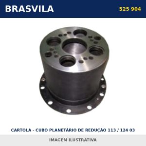 CARTOLA - CUBO PLANETÁRIO DE REDUÇÃO 113 / 124 03 furos 525 904 / 550 564 Scania BRASVILA – imagem ilustrativa