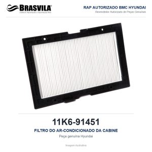 FILTRO DO AR-CONDICIONADO DA CABINE HYUNDAI 11K6-91451 – GENUÍNO – HX220L / HX260L / HX300L / HX330L – imagem ilustrativa