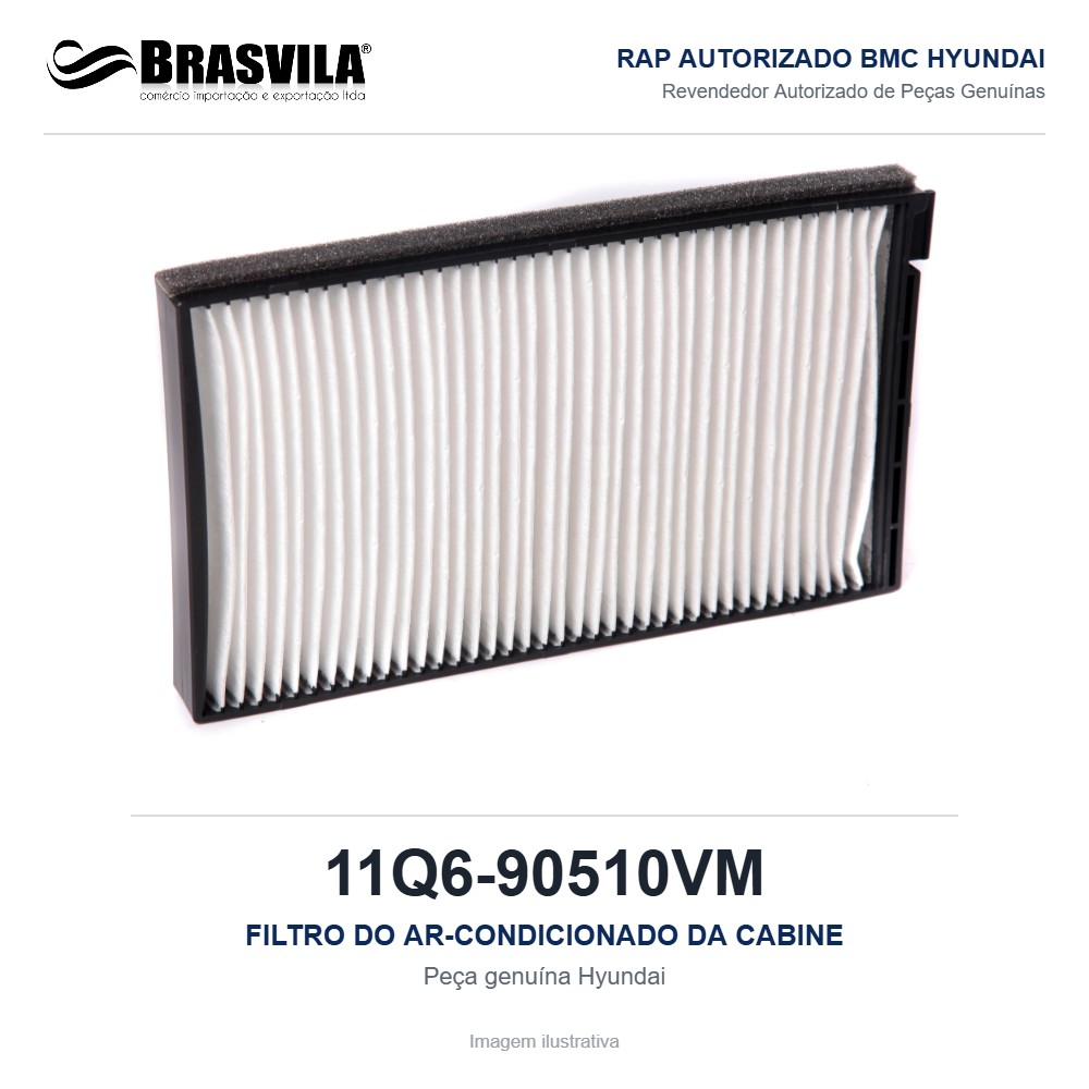 FILTRO DO AR-CONDICIONADO DA CABINE HYUNDAI 11Q6-90510VM – GENUÍNO – R210LC-9 / R220LC-9S / R260LC-9S / R330LC-9S – imagem ilustrativa FILTRO DO AR-CONDICIONADO DA CABINE HYUNDAI 11Q6-90510VM – GENUÍNO – R210LC-9 / R220LC-9S / R260LC-9S / R330LC-9S – imagem ilustrativa