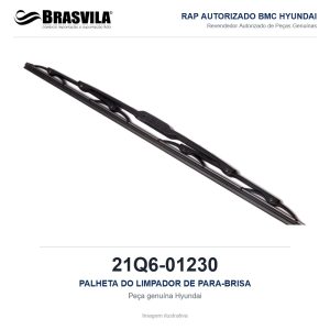 PALHETA DO LIMPADOR DE PARA-BRISA HYUNDAI 21Q6-01230 – GENUÍNO – R210LC-9 / R140LC-9 / R250LC-9 / R290LC-9 – imagem ilustrativa