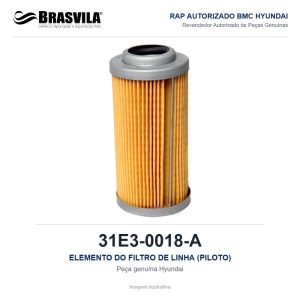 ELEMENTO DO FILTRO DE LINHA (PILOTO) HYUNDAI 31E3-0018-A – GENUÍNO – R210LC-7 / R220LC-7 / HL740-7 / HL757-7 – imagem ilustrativa