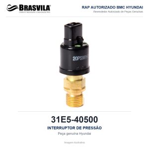 INTERRUPTOR DE PRESSÃO HYUNDAI 31E5-40500 – GENUÍNO – R210LC-7 / R215LC-7 / R250LC-7 / R290LC-7 – imagem ilustrativa