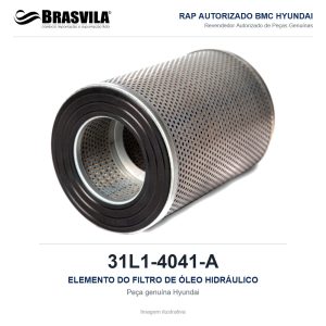 ELEMENTO DO FILTRO DE ÓLEO HIDRÁULICO HYUNDAI 31L1-4041-A – GENUÍNO – imagem ilustrativa