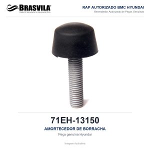 AMORTECEDOR DE BORRACHA HYUNDAI 71EH-13150 – GENUÍNO – imagem ilustrativa