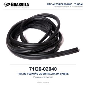 TIRA DE VEDAÇÃO DE BORRACHA DA CABINE HYUNDAI 71Q6-02040 – GENUÍNO – imagem ilustrativa